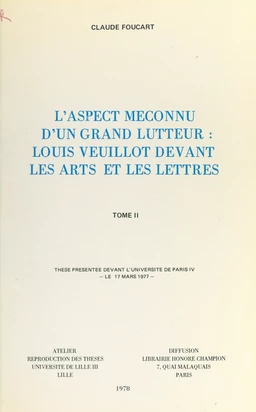 L'aspect méconnu d'un grand lutteur : Louis Veuillot devant les arts et les lettres (2)