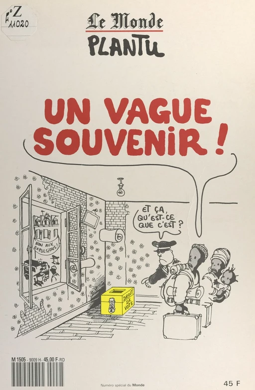 Un vague souvenir ! -  Plantu - FeniXX réédition numérique