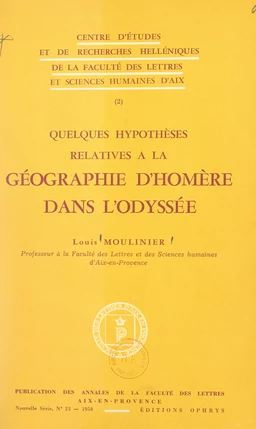 Quelques hypothèses relatives à la géographie d'Homère dans « L'odyssée »