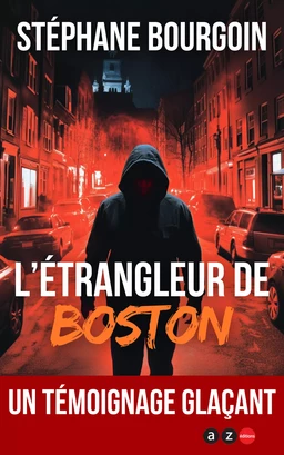 Les Confessions de l'étrangleur de Boston