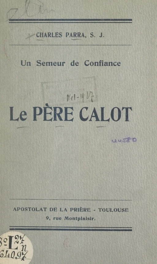 Un semeur de confiance : le Père Calo, S. J. - Charles Parra - FeniXX réédition numérique