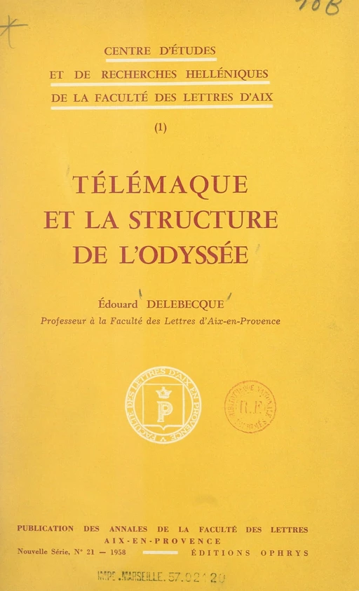 Télémaque et la structure de l'Odyssée - Édouard Delebecque - FeniXX réédition numérique