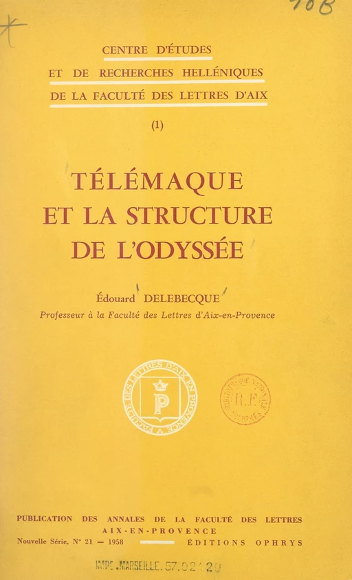 Télémaque et la structure de l'Odyssée - Édouard Delebecque - FeniXX réédition numérique