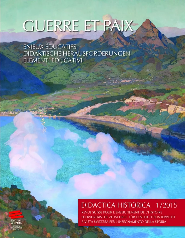 Didactica Historica 1/2015 - GDH et DGGD, sous le Mandat de la CODHIS-SDGD - Alphil-Presses universitaires suisses