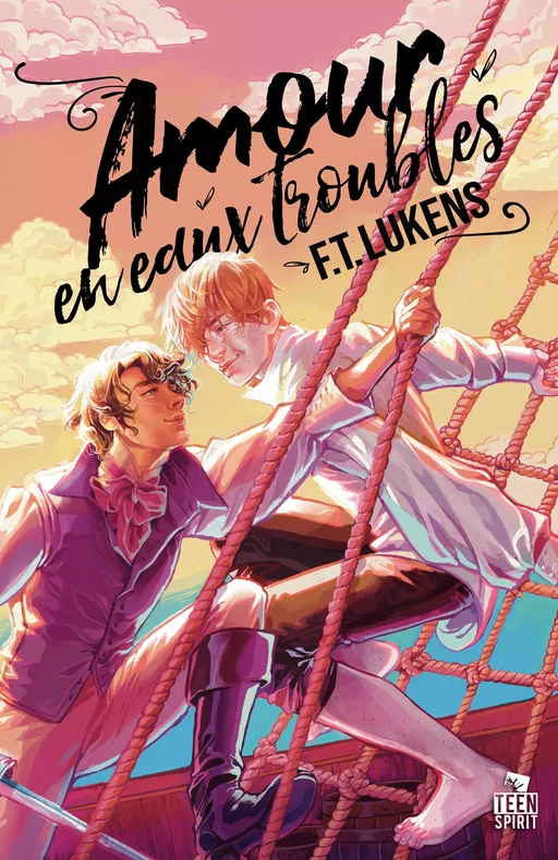 Amour en eaux troubles - F.T. Lukens - Teen Spirit