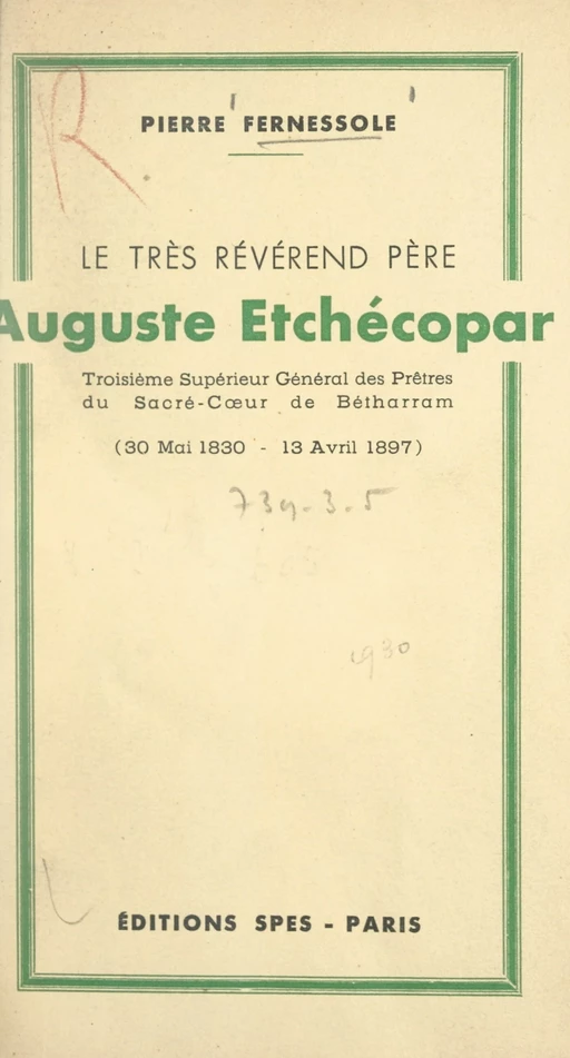 Le très révérend Père Auguste Etchécopar - Pierre Fernessole - FeniXX réédition numérique