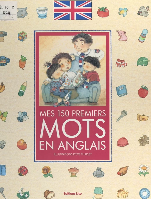 Mes 150 premiers mots en anglais - Josette Gontier - FeniXX réédition numérique