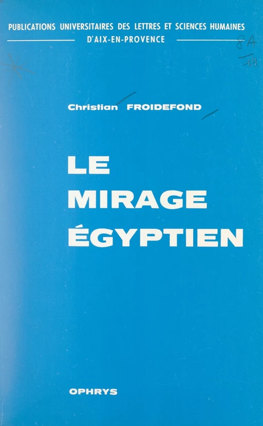 Le mirage égyptien dans la littérature grecque, d'Homère à Aristote - Christian Froidefond - FeniXX réédition numérique