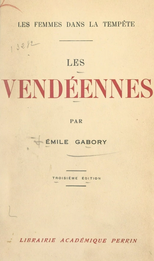 Les Vendéennes - Émile Gabory - FeniXX réédition numérique