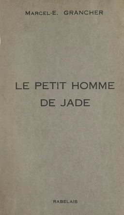 Le petit homme de jade