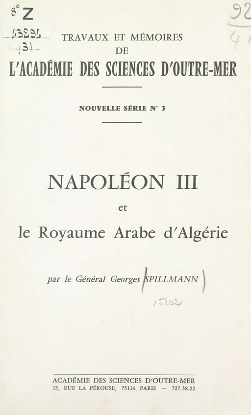 Napoléon III et le royaume arabe d'Algérie - Georges Spillmann - FeniXX réédition numérique