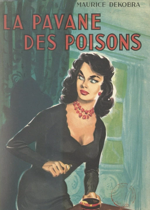 La pavane des poisons - Maurice Dekobra - FeniXX réédition numérique