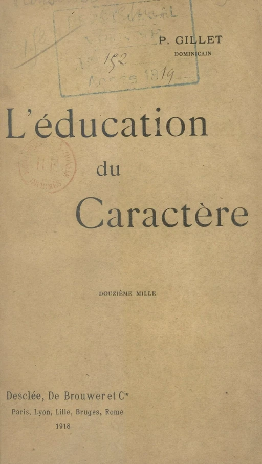 L'éducation du caractère - Martin Stanislas Gillet - FeniXX réédition numérique