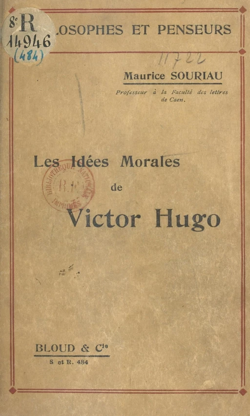 Les idées morales de Victor Hugo - Maurice Souriau - FeniXX réédition numérique