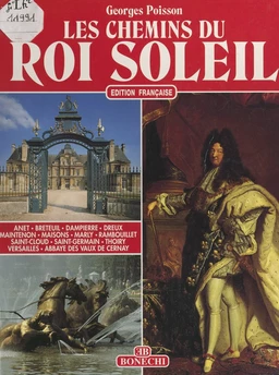 Les chemins du Roi Soleil