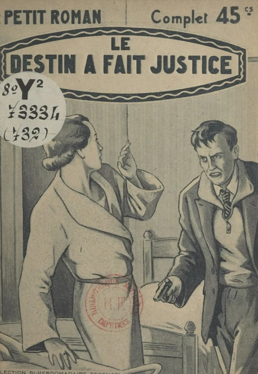 Le destin a fait justice - Louis Bonzom - FeniXX réédition numérique