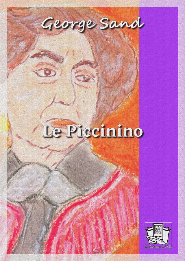 Le Piccinino - George Sand - La Gibecière à Mots