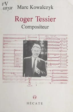 Roger Tessier, compositeur