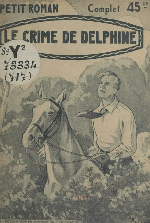 Le crime de Delphine - Georges Muriel - FeniXX réédition numérique