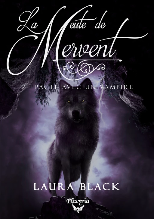 La meute de Mervent - 2 - Pacte avec un vampire - Laura Black - Editions Elixyria