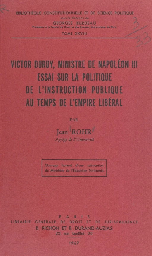 Victor Duruy, ministre de Napoléon III - Jean Rohr - FeniXX réédition numérique