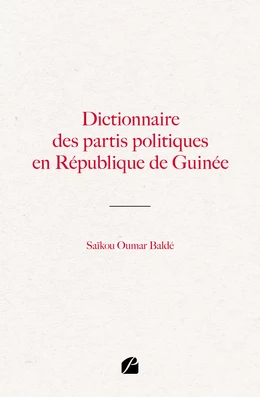 Dictionnaire des partis politiques en République de Guinée