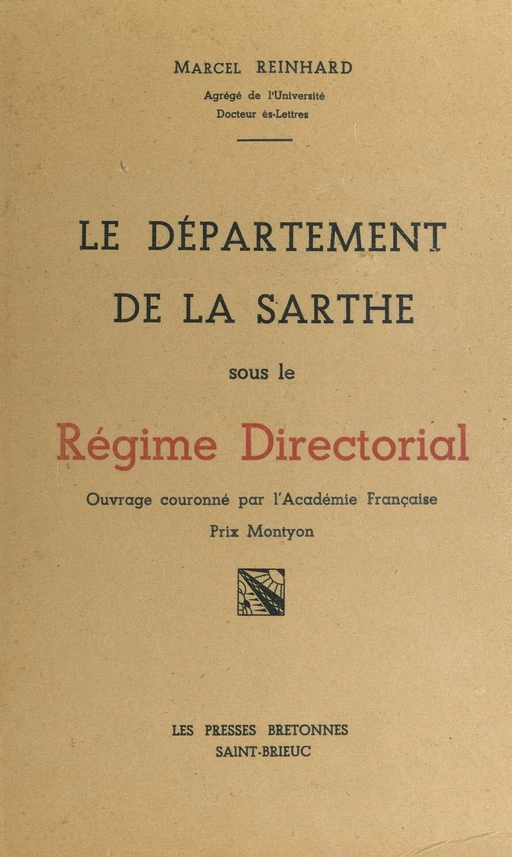 Le département de la Sarthe sous le régime directorial - Marcel Reinhard - FeniXX réédition numérique