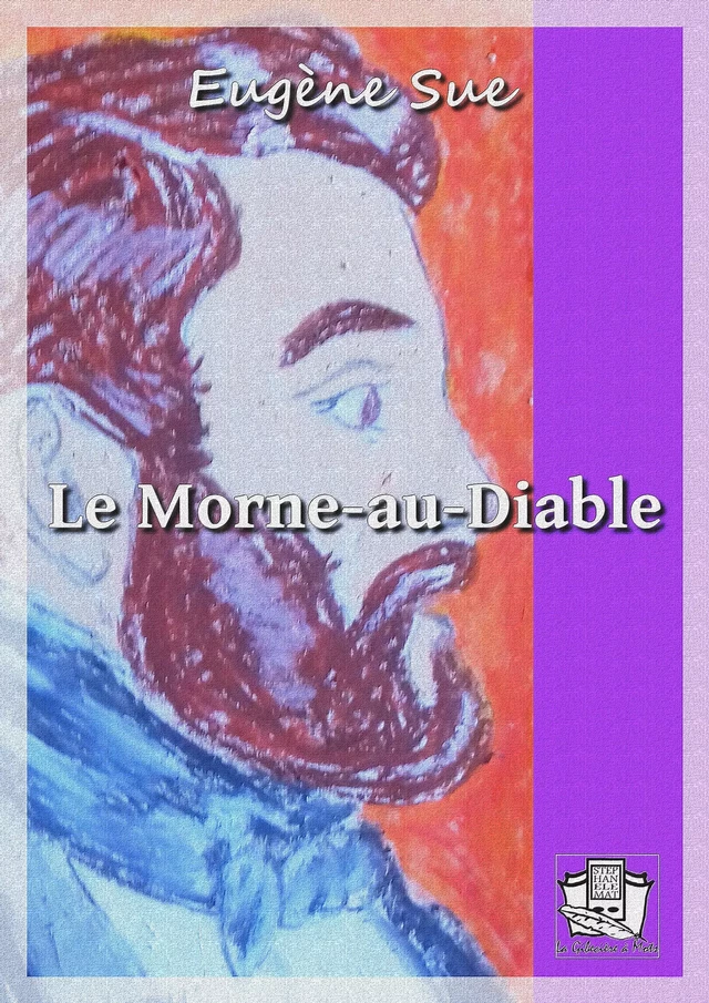 Le Morne-au-Diable - Eugène Sue - La Gibecière à Mots