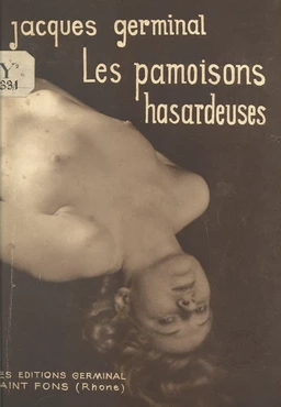 Les pamoisons hasardeuses