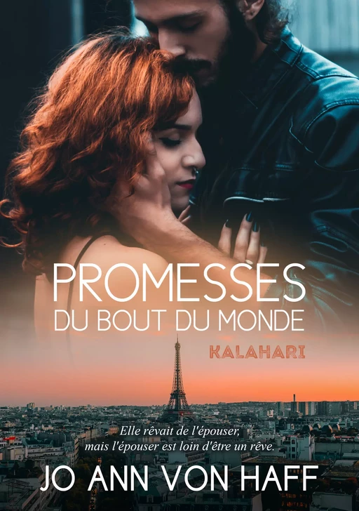 Promesses du bout du monde - Jo Ann von Haff - Jo Ann von Haff