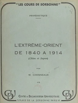 L'Extrême-Orient de 1840 à 1914 (Chine et Japon)