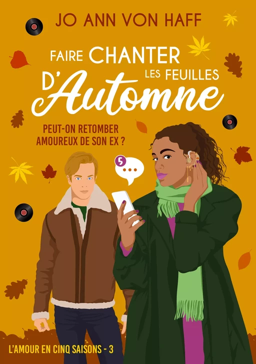 Faire chanter les feuilles d'automne - Jo Ann von Haff - Jo Ann von Haff