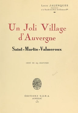 Un joli village d'Auvergne : Saint-Martin-Valmeroux