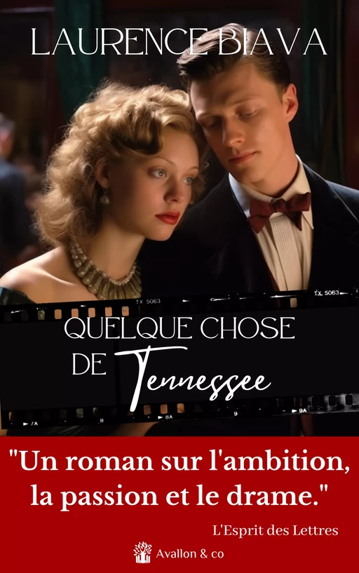 Quelque chose de Tennessee - Laurence Biava - Avallon & Combe