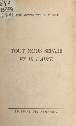 Tout nous sépare et je l'aime