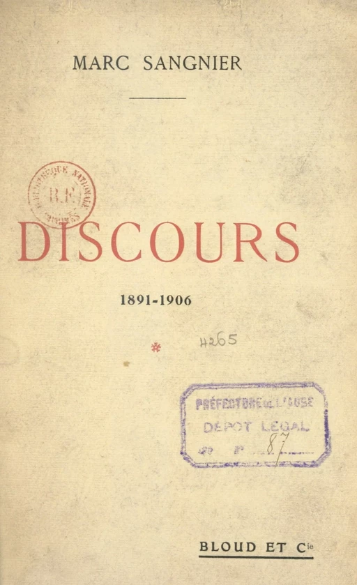 Discours, 1891-1906 - Marc Sangnier - FeniXX réédition numérique