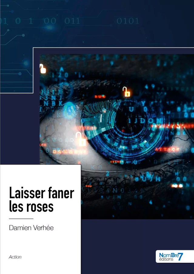 Laisser faner les roses - Damien Verhée - Nombre7 Editions