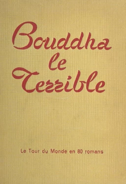 Bouddha le terrible