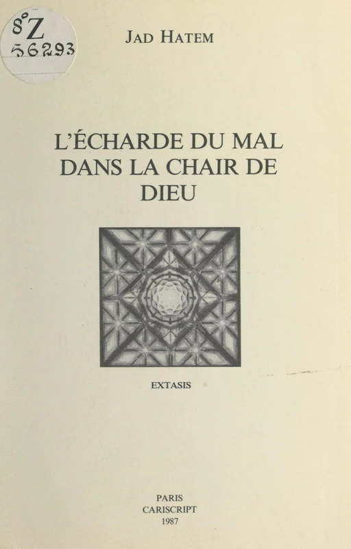 L'écharde du mal dans la chair de Dieu - Jad Hatem - FeniXX réédition numérique