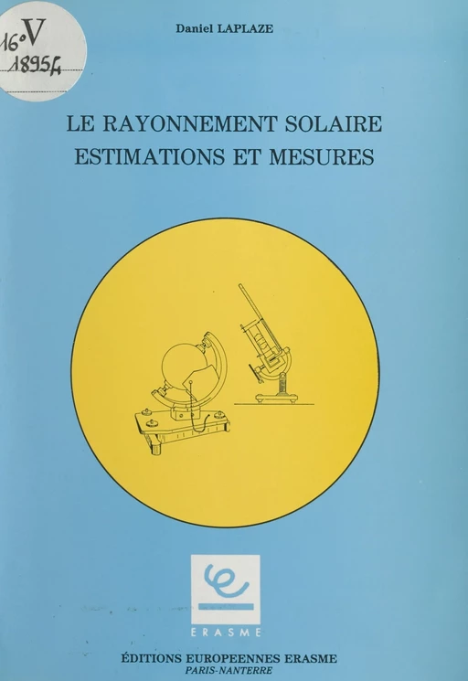 Le rayonnement solaire - Daniel Laplaze - FeniXX réédition numérique