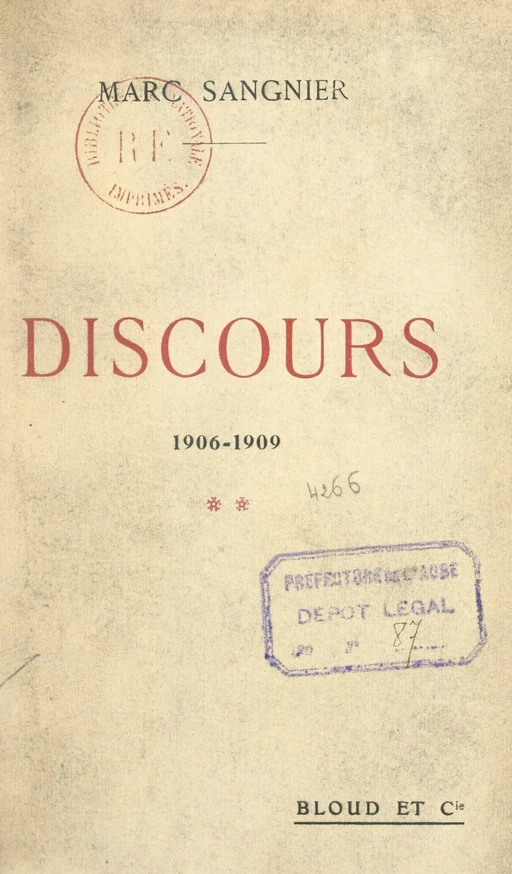 Discours (2). 1906-1909 - Marc Sangnier - FeniXX réédition numérique