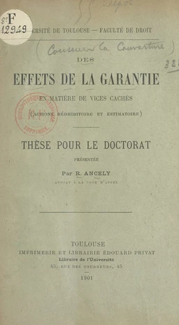 Des effets de la garantie en matière de vices cachés (actions rédhibitoire et estimatoire)