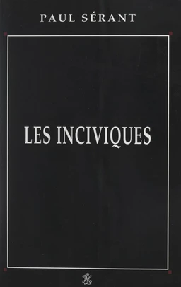 Les inciviques