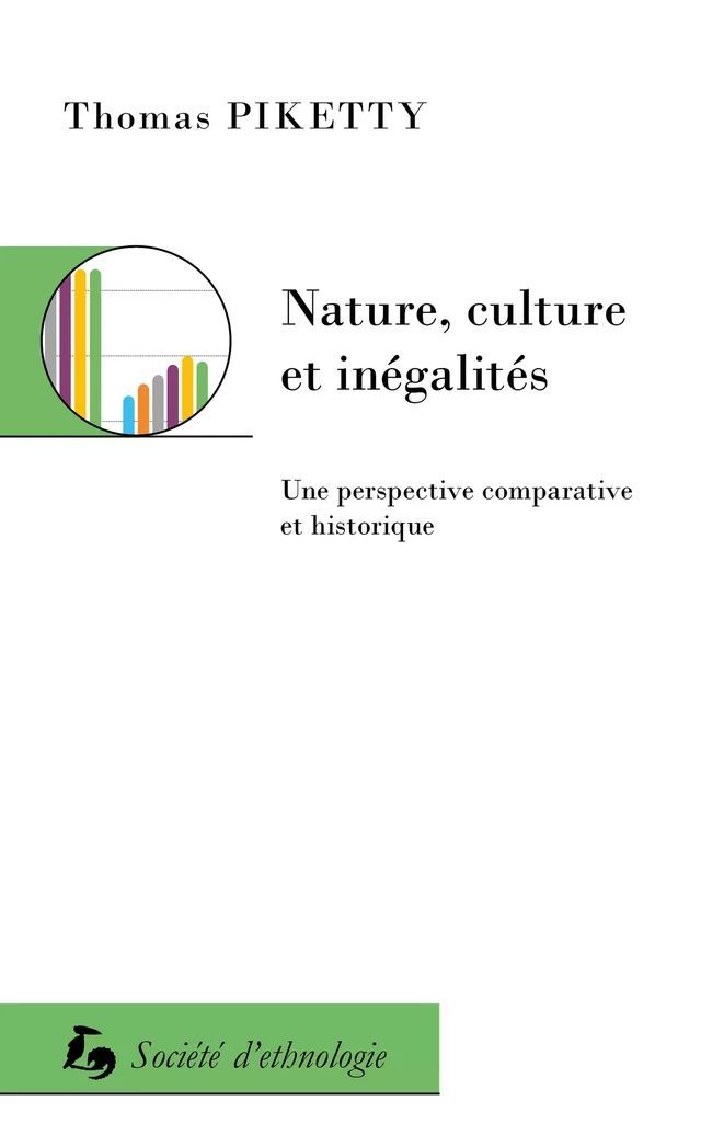 Nature, culture et inégalités - Thomas Piketty - Société d’ethnologie