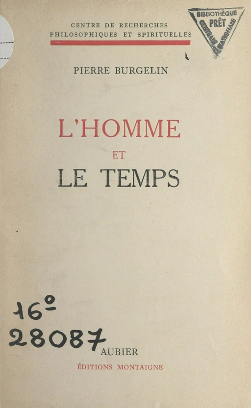 L'homme et le temps - Pierre Burgelin - FeniXX réédition numérique