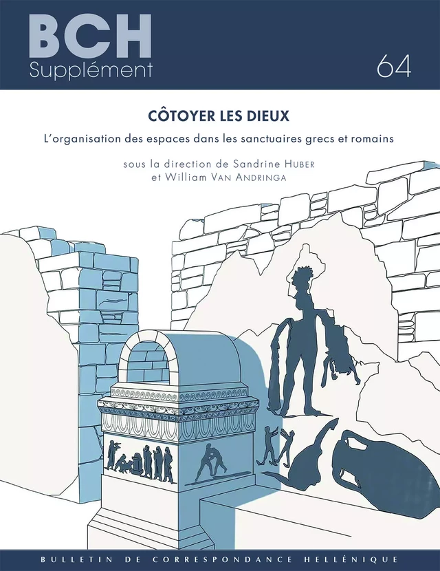 Côtoyer les dieux -  - École française d’Athènes