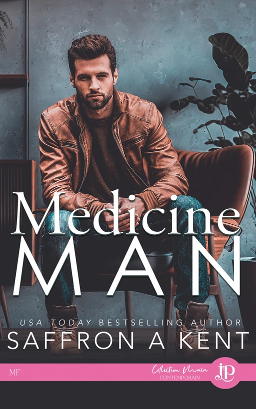 Medicine Man - Saffron A. Kent - Juno Publishing