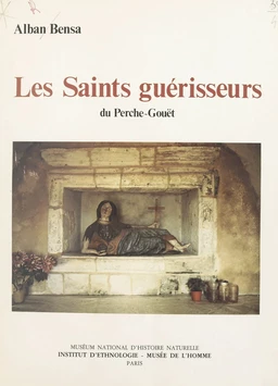 Les Saints guérisseurs du Perche-Gouët