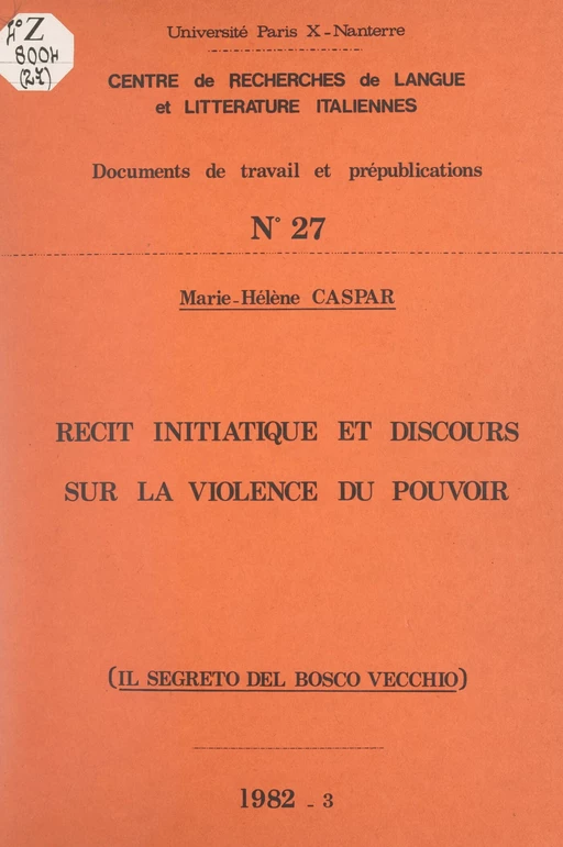 Récit initiatique et discours sur la violence du pouvoir : "Il segreto del Bosco Vecchio" - Marie-Hélène Caspar - FeniXX réédition numérique