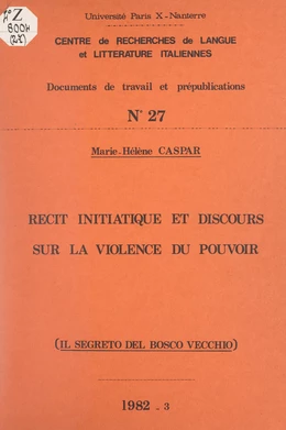 Récit initiatique et discours sur la violence du pouvoir : "Il segreto del Bosco Vecchio"